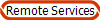 Remote Services